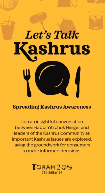 Let’s Talk Kashrus Vol 1