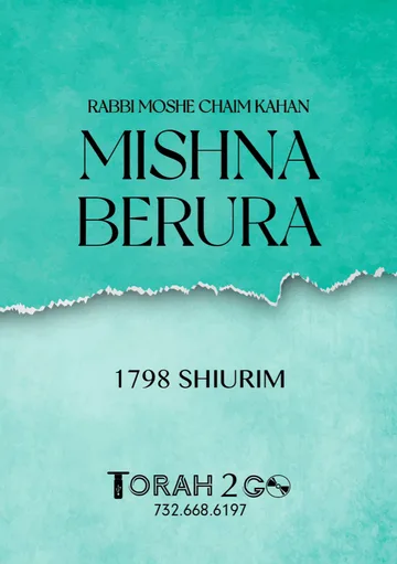 Mishna Berura Complete Collection R’ Moshe Chaim Kahan