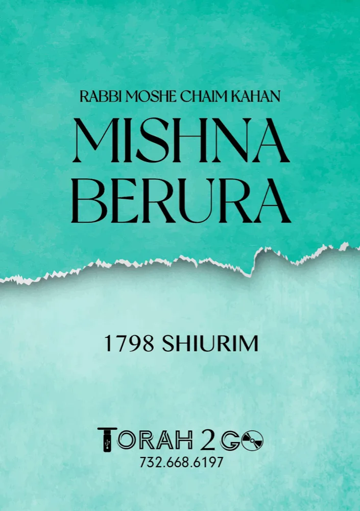 Mishna Berura Complete Collection R’ Moshe Chaim Kahan